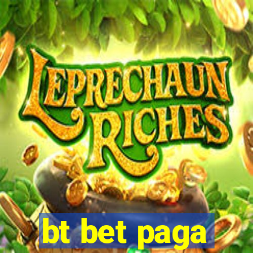 bt bet paga